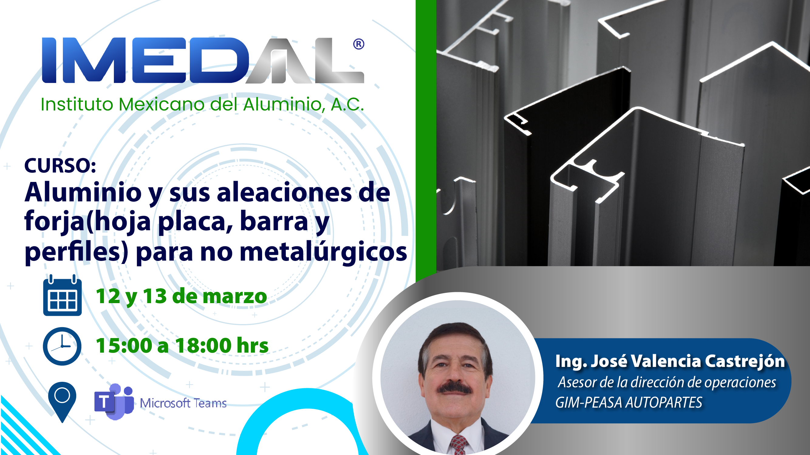 Curso: Aluminio y sus aleaciones de forja(hoja placa, barra y perfiles) para no metalúrgicos 